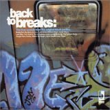 Back To Breaks: The true sounds from the original block parties - www.Shopthatapp.com