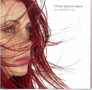Chloé Sainte-Marie / Je Marche À Toi - CD (Used)