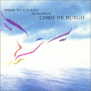 Chris De Burgh / Spark To A Flame: The Very Best Of Chris De Burgh - CD (Used) - www.Shopthatapp.com
