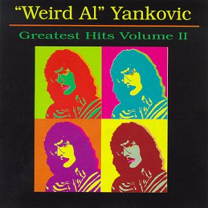 "Weird Al" Yankovic / Greatest Hits Volume II - CD (Used) - www.Shopthatapp.com