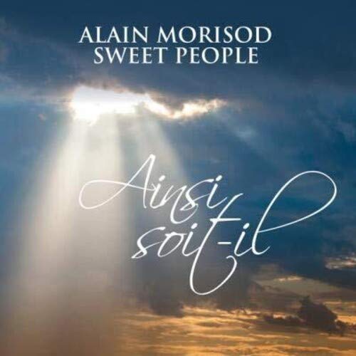 Alain Morisod & Sweet People / Ainsi soit-il - CD - www.Shopthatapp.com