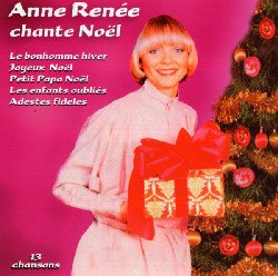 Anne Renée / Chante Noel - CD