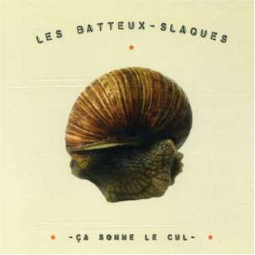 BATTEUX-SLAQUES - CA SONNE LE CUL - www.Shopthatapp.com