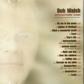 Bob Walsh / Unforgettable Songs - CD (Used) - www.Shopthatapp.com