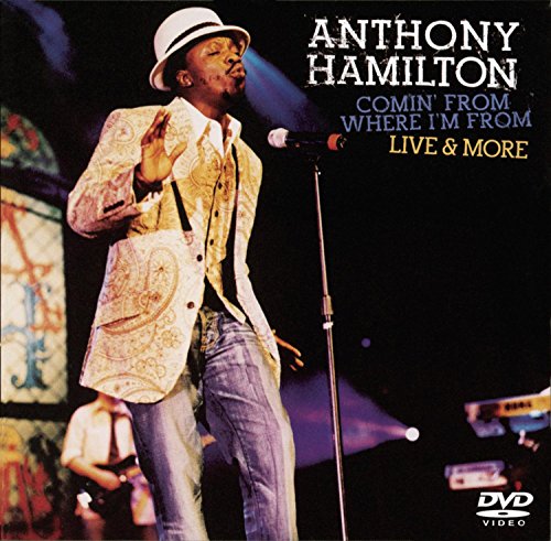 Anthony Hamilton: Comin' From Where I'm From, Live & More - DVD