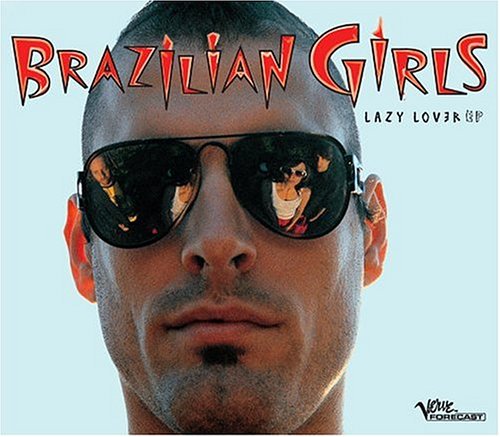Brazalian Girls / Lazy Lover - CD (Used) - www.Shopthatapp.com