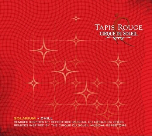 Cirque Du Soleil / Tapis Rouge-Solarium - CD (Used)