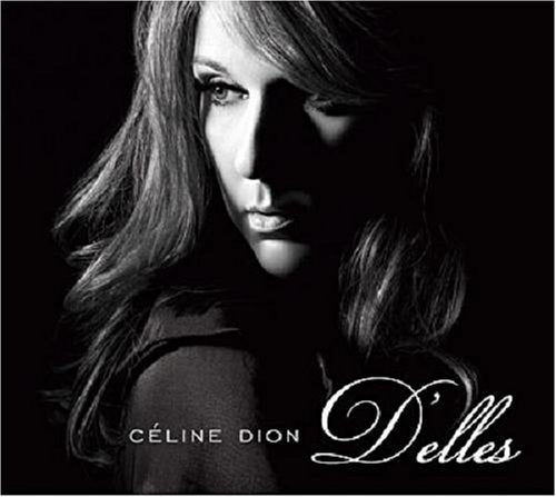 Céline Dion / D'Elles (Digi-Pak) - CD/DVD (Used) - www.Shopthatapp.com