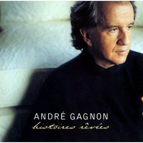 André Gagnon / Histoires rêvées - CD (Used)