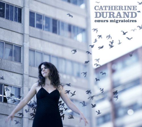 Catherine Durand / Coeurs Migratoires - CD (Used) - www.Shopthatapp.com