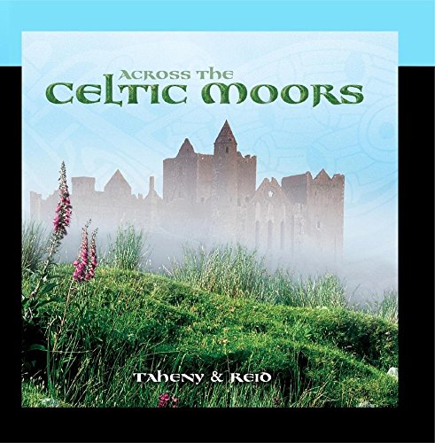 Across The Celtic Moors