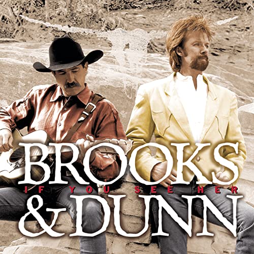 Brooks & Dunn / If You See Her - CD - www.Shopthatapp.com