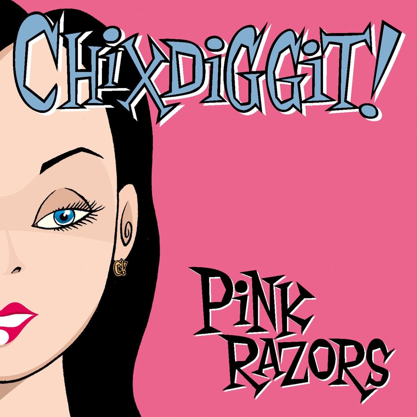 Chixdiggit! / Pink Razors - CD - www.Shopthatapp.com