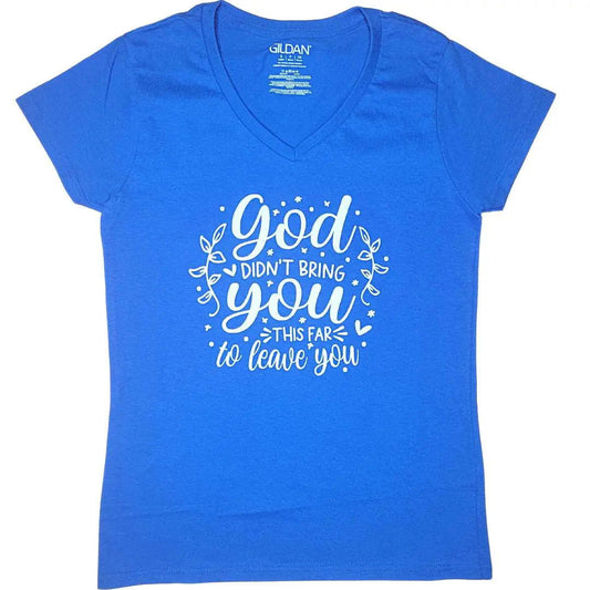 God Didn't Bring You This Far To Leave You - www.Shopthatapp.com