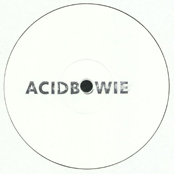 Acid Bowie / Acid Bowie - LP 12'' WHITE LABEL