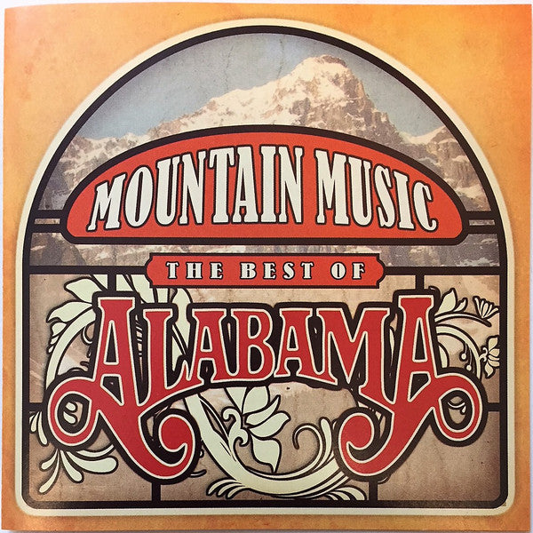 Alabama / Mountain Music "The Best Of Alabama" - CD