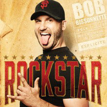 Bob Bissonnette / Rockstar - LP - www.Shopthatapp.com