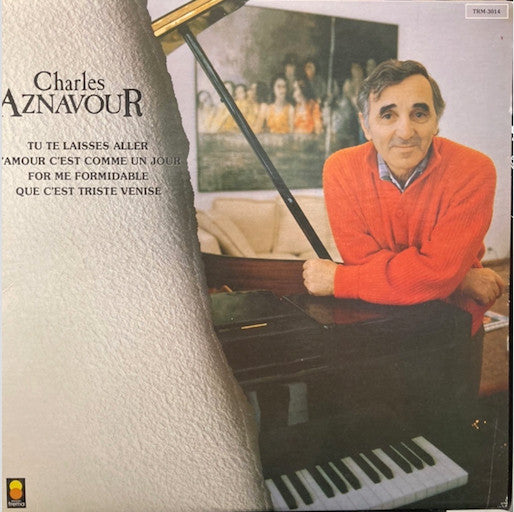 Charles Aznavour / Charles Aznavour (Tu Te Laisses Aller) - LP USED - www.Shopthatapp.com