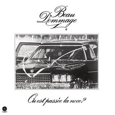 Beau Dommage / Où Est Passée La Noce? - LP Used - www.Shopthatapp.com