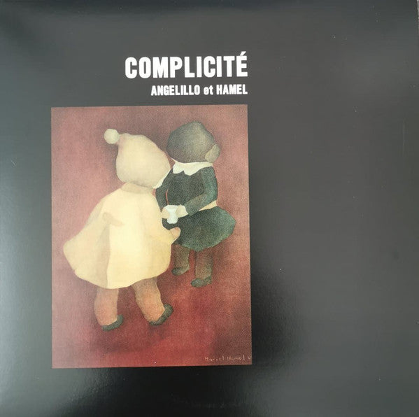 Angelillo Et Hamel / Complicité - LP