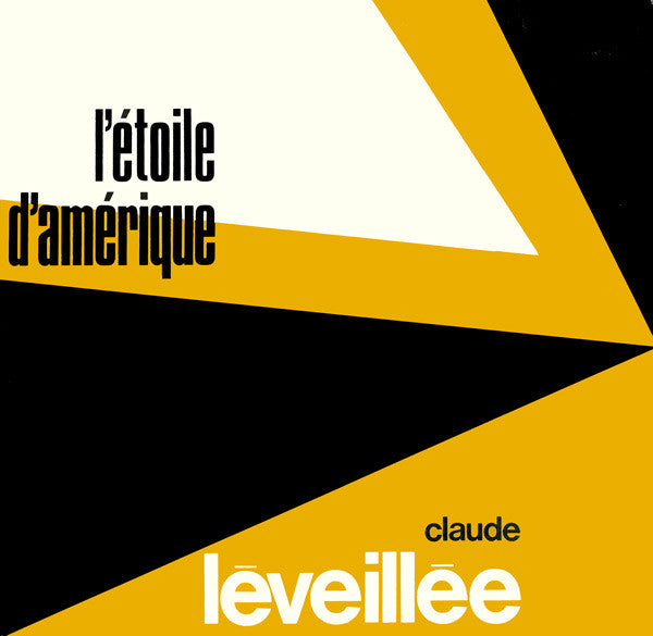 Claude Léveillée / L'Étoile D'Amérique - LP Used - www.Shopthatapp.com