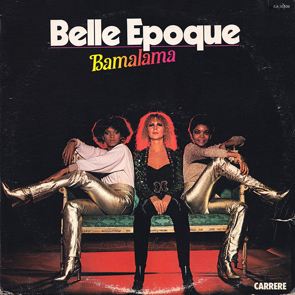Belle Epoque / Bamalama - LP Used - www.Shopthatapp.com