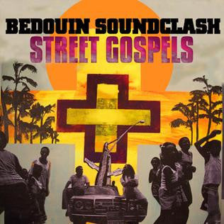 Bedouin Soundclash / Street Gospels - LP - www.Shopthatapp.com