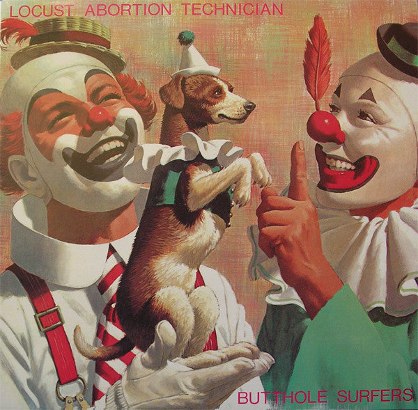 Butthole Surfers / Locust Abortion Technician - LP - www.Shopthatapp.com