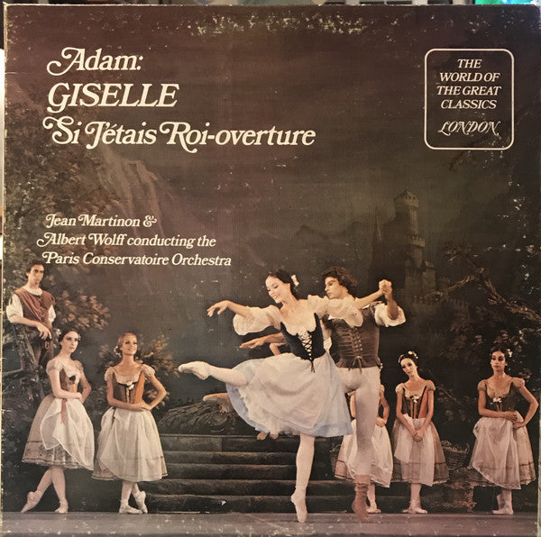 Adam / Jean Martinon & Albert Wolff Conducting The Paris Conservatoire Orchestra / Giselle / Si J'étais Roi - Overture - LP (used)