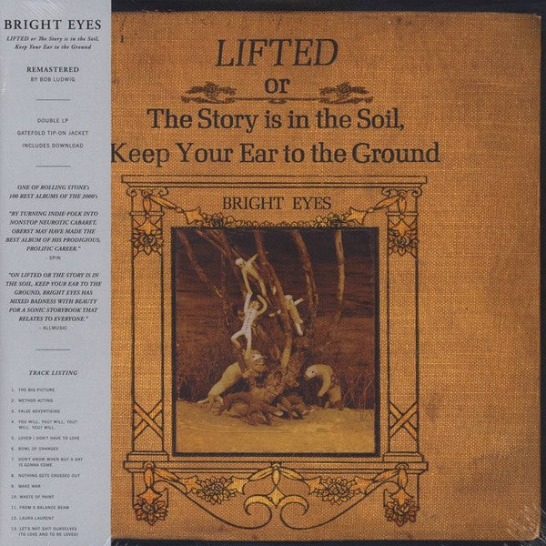 Bright Eyes / Lifted Or The Story Is In The Soil, Keep Your Ear To The Ground - 2LP - www.Shopthatapp.com