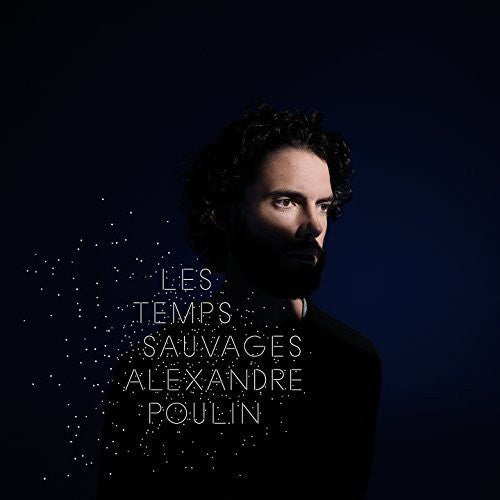 Alexandre Poulin / Les Temps Sauvages - LP Used - www.Shopthatapp.com