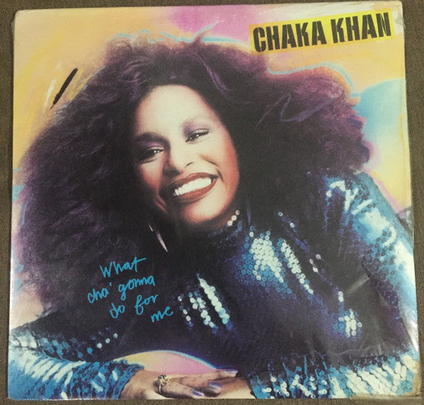 Chaka Khan / What Cha' Gonna Do For Me - LP Used - www.Shopthatapp.com
