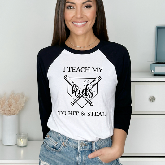 Funny Baseball Apparel: I Teach My Kids to Hit & Steal Tee - www.Shopthatapp.com