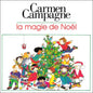 Carmen Campagne / La magie de Noël - CD (Used) - www.Shopthatapp.com