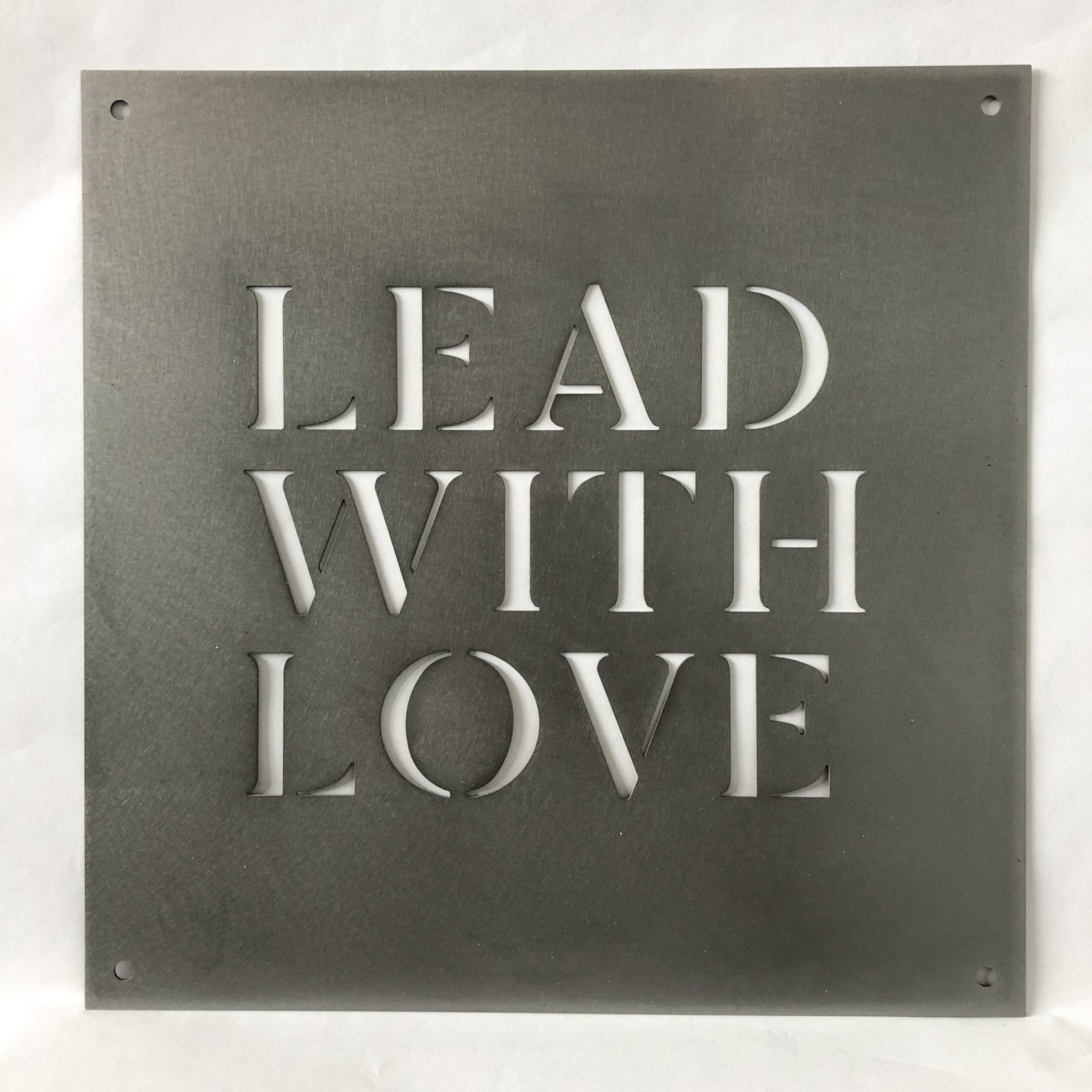 12" x 12" Lead with Love - www.Shopthatapp.com