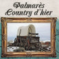 Artistes Varies / Palmares Country D'Hier - CD