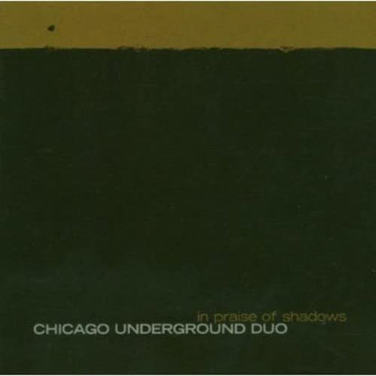 Chicago Underground Duo / In Praise Of Shadows - CD - www.Shopthatapp.com