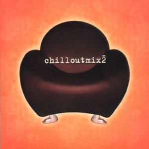 ChillOutMix 2 - www.Shopthatapp.com