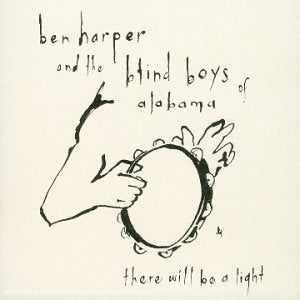 Ben Harper And The blind Boys Of Alabama / There Will Be a Light - CD (Used) - www.Shopthatapp.com