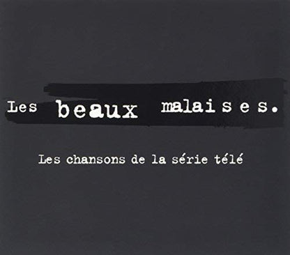 Bande Sonore / Les Beaux Malaises: Les Chansons De La Serie Tele - CD - www.Shopthatapp.com