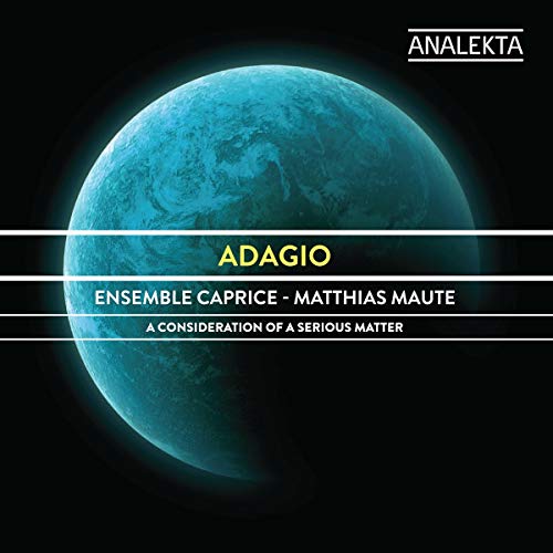 Adagio: a Consideration of a Serious Matter