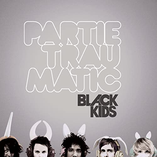 Black Kids / Partie Traumatic - CD (Used) - www.Shopthatapp.com