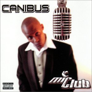 CANIBUS - MIC CLUB - www.Shopthatapp.com