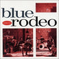 Blue Rodeo / Diamond Mine - CD - www.Shopthatapp.com
