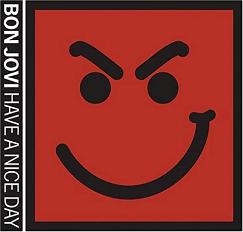 Bon Jovi / Have a Nice Day - CD (Used) - www.Shopthatapp.com