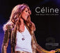 Céline Dion / Céline... Une seule fois (Live 2013) - CD/DVD - www.Shopthatapp.com
