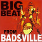 Big Beat From Badsville - www.Shopthatapp.com