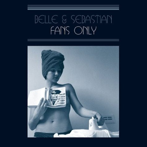 Belle & Sebastian: Fans Only - www.Shopthatapp.com