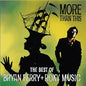 Bryan Ferry + Roxy Music / More Than This: Best of - CD (Used) - www.Shopthatapp.com