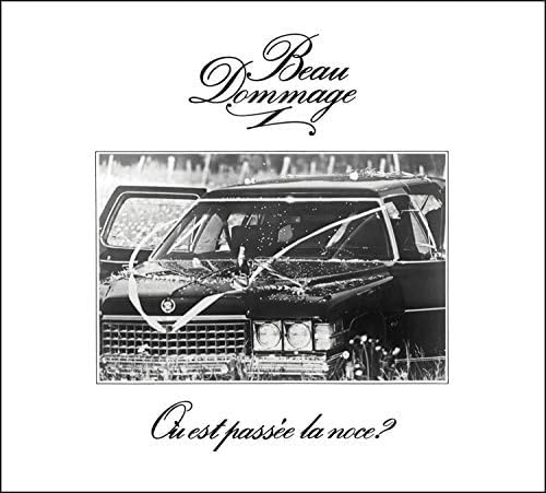 Beau Dommage / Ou Est Passee La Noce? (Remixee) - CD - www.Shopthatapp.com